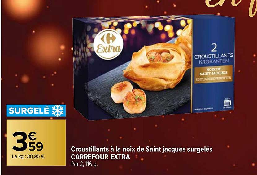 croustillants à la noix de saint jacques surgelés carrefour extra