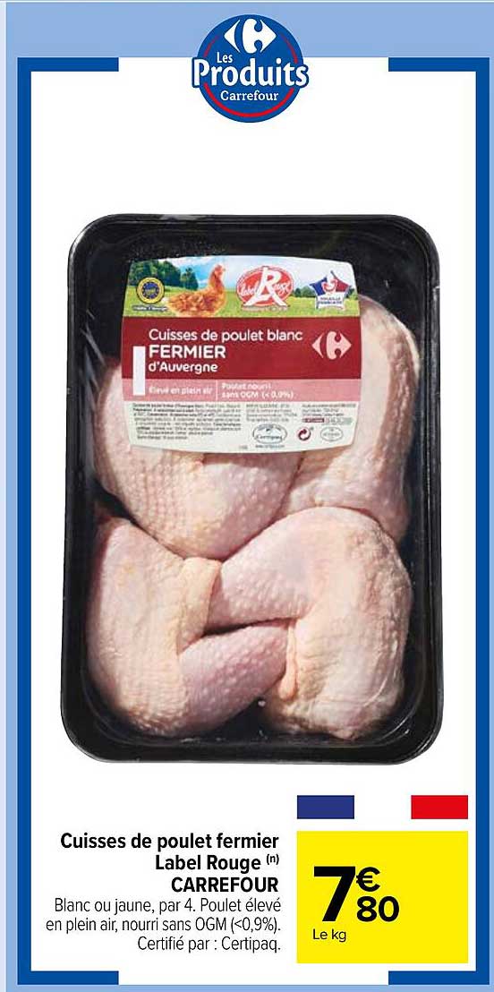 Cuisses De Poulet Fermier Label Rouge Carrefour