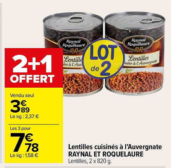 lentilles cuisinés à l'auvergnate raynal et roquelaure