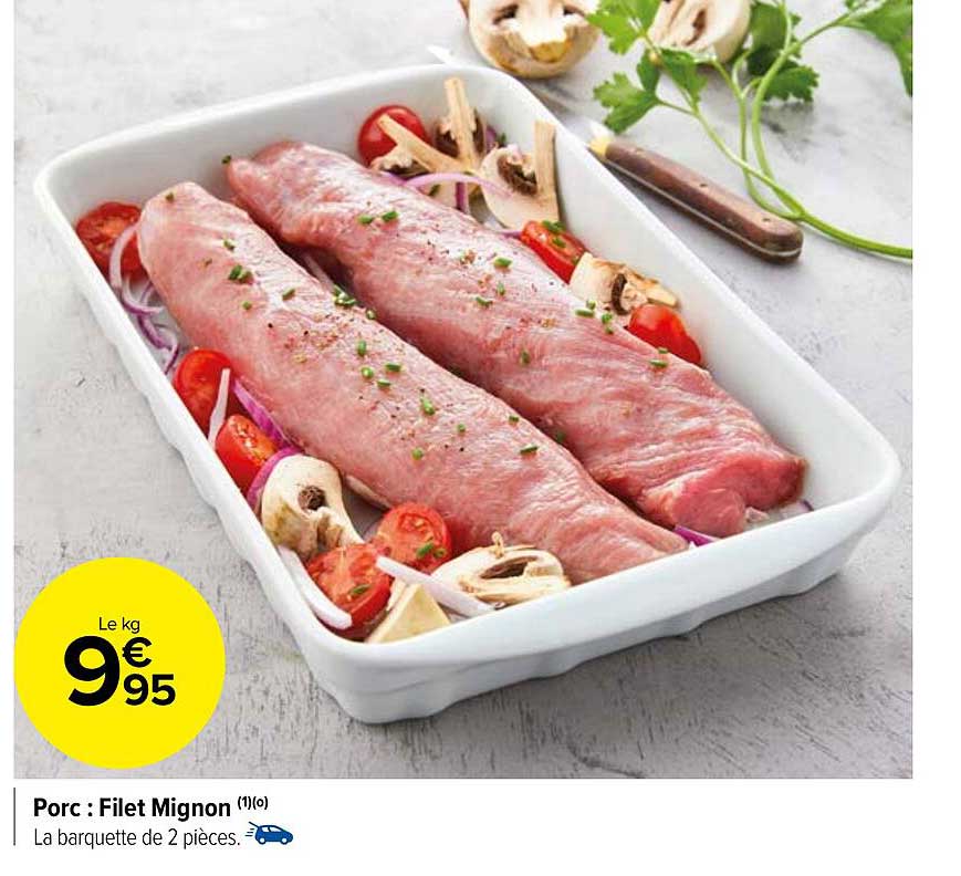 Porc : Filet Mignon