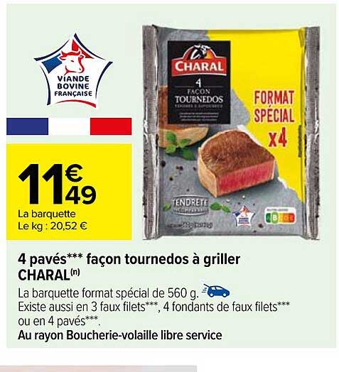 4 pavés*** façon tournedos à griller charal