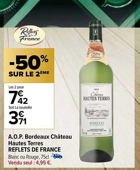 a.o.p. bordeaux château hautes terres reflets de france