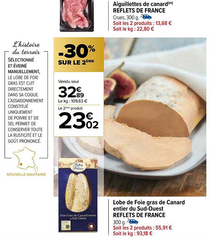 aiguillettes de canard reflets de france, lobe de foie gras de canard entier du sud-ouest reflets de france