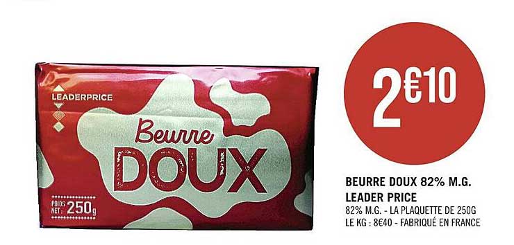 beurre doux 82% m.g. leader price