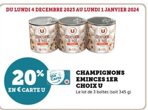 champignons émincés 1er choix u