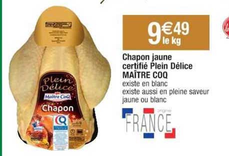 chapon jaune certifié plein délice maître coq