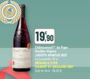 châteauneuf du pape vieilles vignes joseph arnoux 2022
