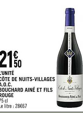 côte de nuits-villages a.o.c. bouchard ainé et fils rouge