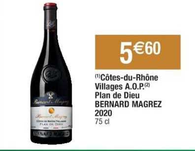 côtes-du-rhône villages a.o.p. plan de dieu bernard magrez 2020