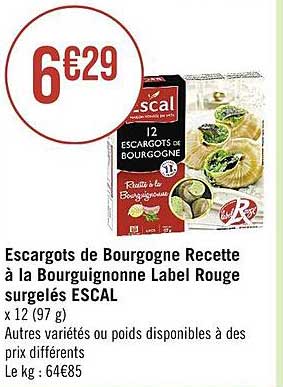 escargots de bourgogne recette à la bourguignonne label rouge surgelés escal