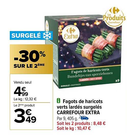 fagots de haricots verts lardés surgelés carrefour extra