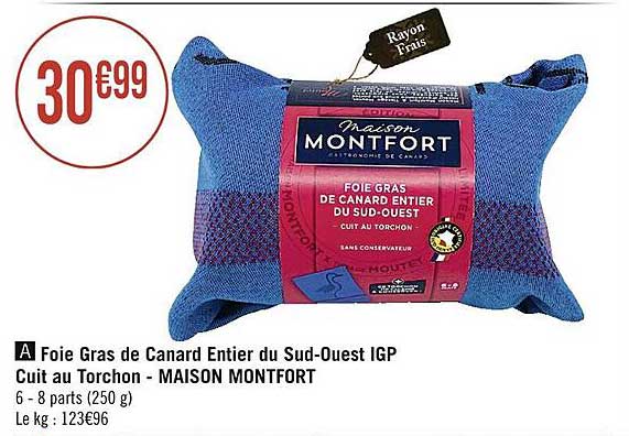 foie gras de canard entier du sud-ouest igp cuit au torchon - maison montfort