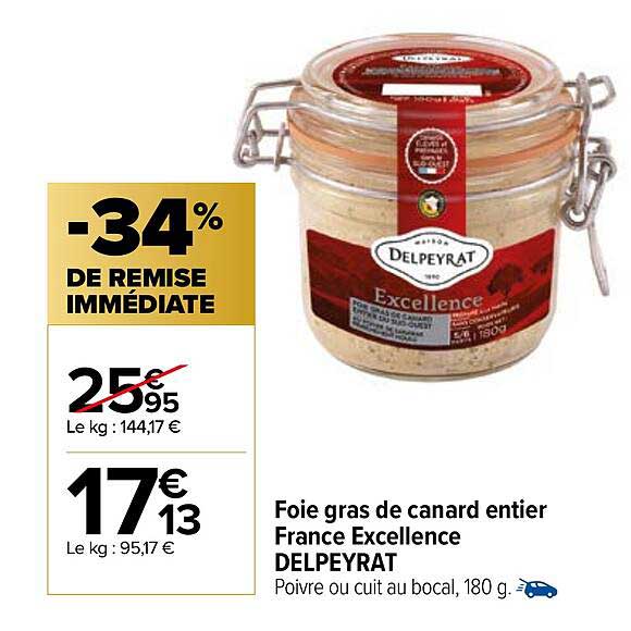 Foie Gras De Canard Entier France Excellence Delpeyrat