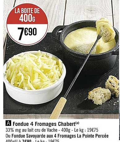 fondue 4 fromages chabert ou fondue savoyarde aux 4 fromages la pointe percée