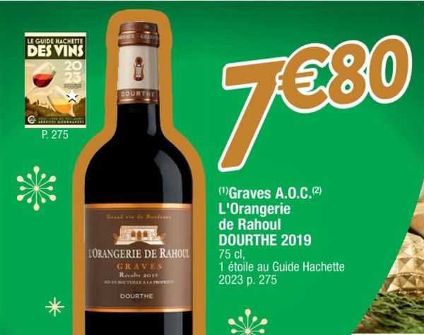 graves a.o.c. l'orangerie de rahoul dourthe 2019