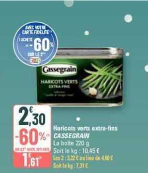 haricots verts extra-fins cassegrain
