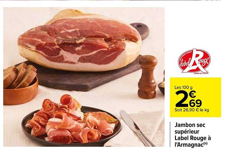 jambon secs supérieur label rouge à l'armagnac