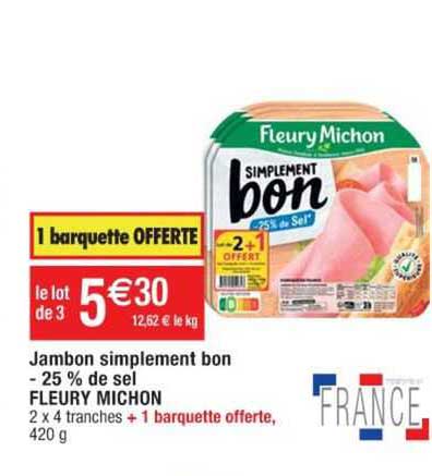 jambon simplement bon -25% de sel fleury michon