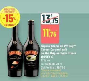 liqueur crème de whisky saveur caramel salé ou thé original irish cream bailey's