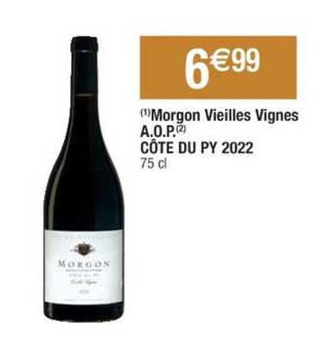 morgon vieilles vignes a.o.p côte du py 2022