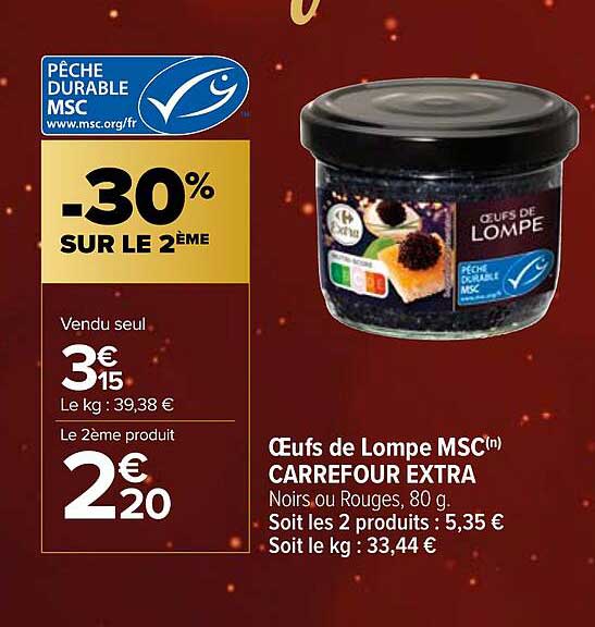 œufs de lompe msc carrefour extra