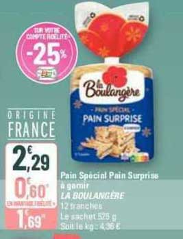 pain spécial pain surprise à garnir la boulangère