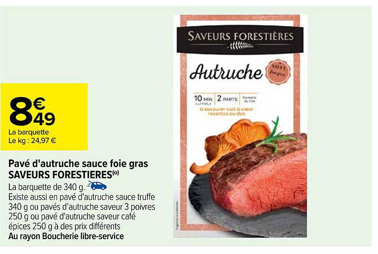 pavé d'autruche sauce foie gras saveurs forestières