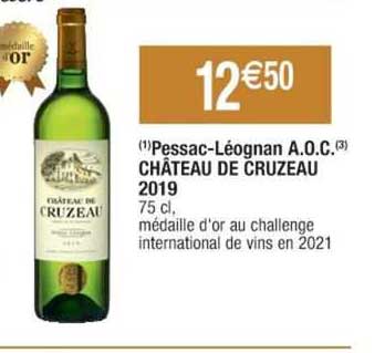 pessac-léognan a.o.c. château de cruzeau 2019