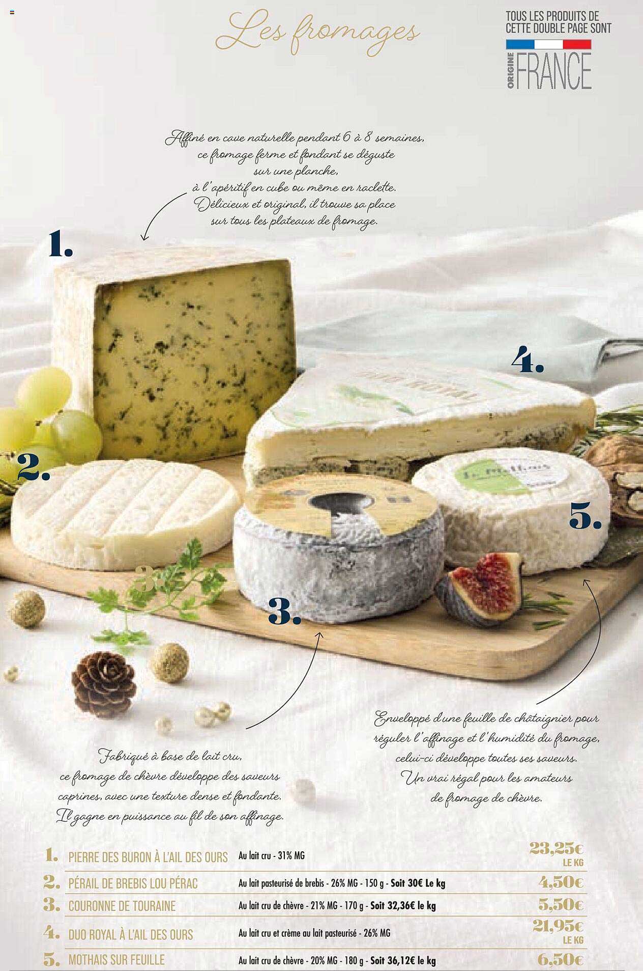 pierre des buron à l'ail des ours, pérail de brebis lou pérac, couronne de touraine, duo royal à l'ail des ours, mothais sur feuille