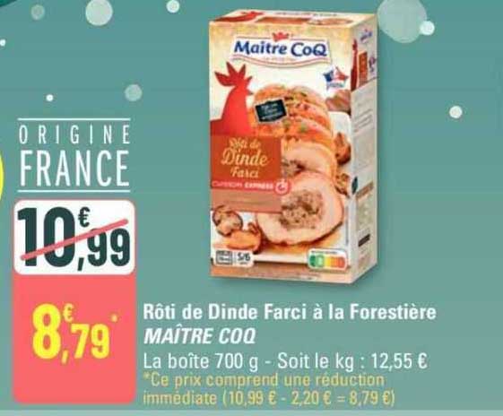 rôti de dinde farci à la  forestière maître coq
