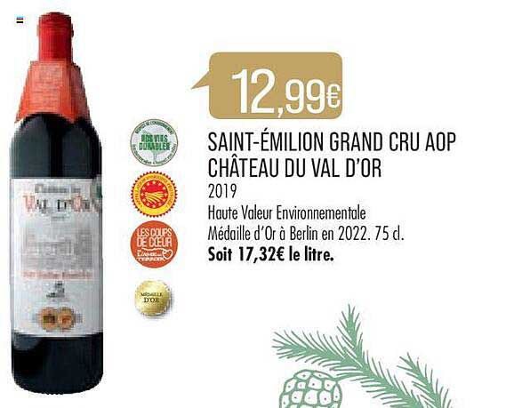 saint-émilion grand cru aop château du val d'or