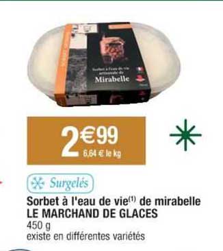 sorbet à l'eau de vie de mirabelle le marchand de glaces