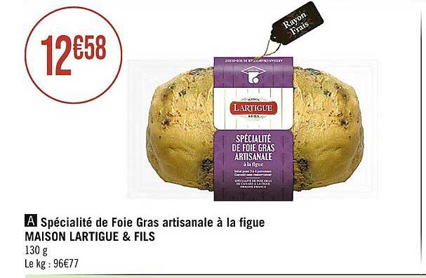 spécialité de foie gras artisanale à la figue maison lartigue & fils