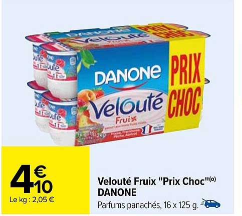 velouté fruix "prix choc danone
