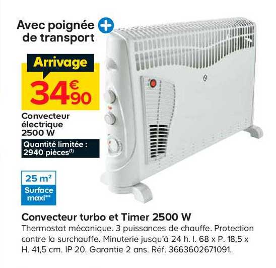 convecteur turbo et timer 2500 w