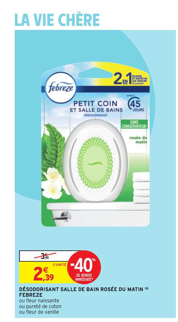 désodorisant salle de bain rosée du matin febreze