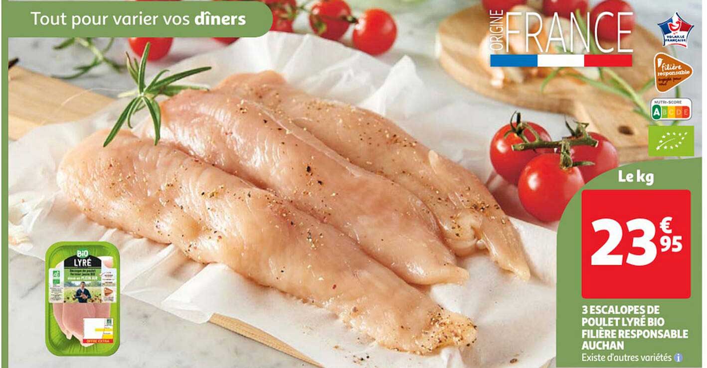 3 escalopes de poulet lyré bio filière responsable auchan