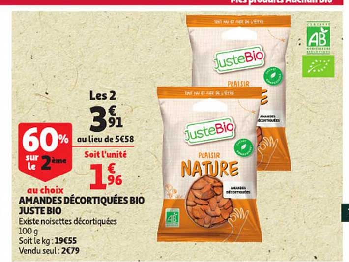 amandes décortiquées bio juste bio