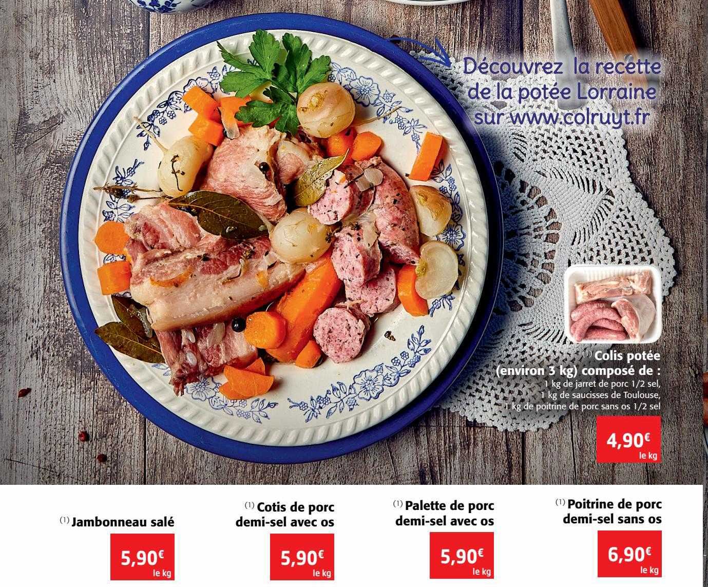 colis potée, jambonneau salé, cotis de porc demi-sel avec os, palette de porc demi-sel avec os , poitrine de porc demi-sel sans os