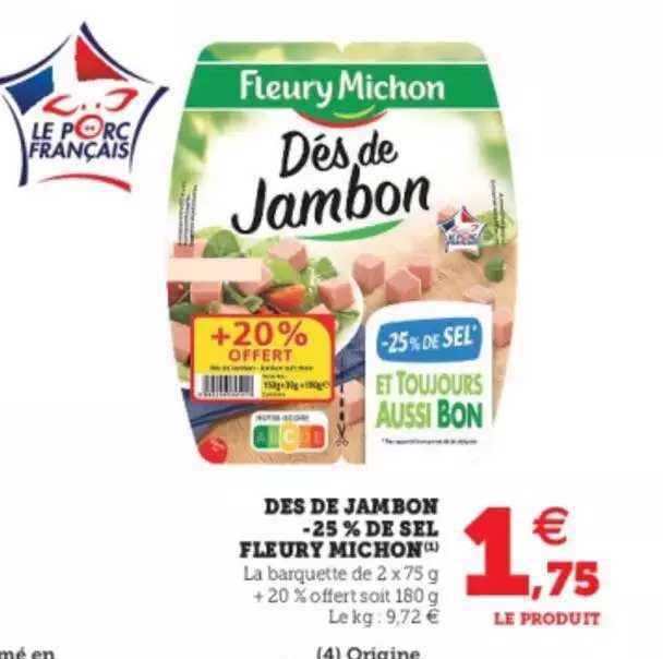 dès de jambon -25% de sel fleury michon