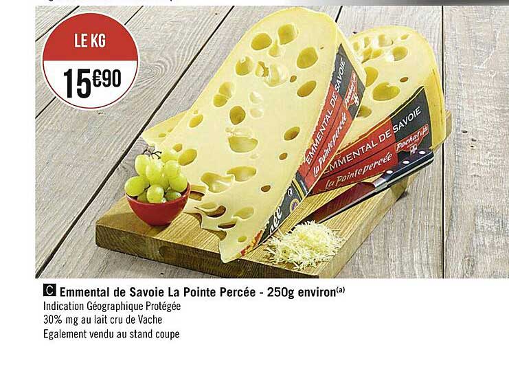 emmental de savoie la pointe percée - 250g environ