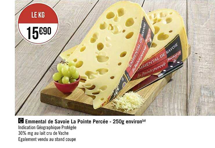 Emmental De Savoie La Pointe Percée - 250g Environ