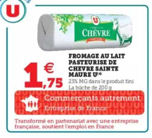 fromage au lait pasteurisé de chèvre saint maure u
