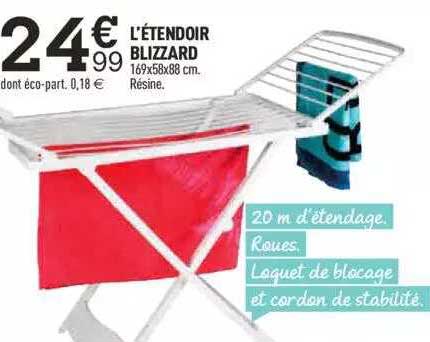 l'étendoir blizzard