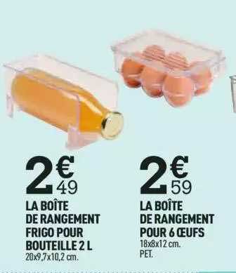 La Boîte De Rangement Frigo Pour Bouteille 2 L , La Boîte De Rangement Pour 6 Oeufs