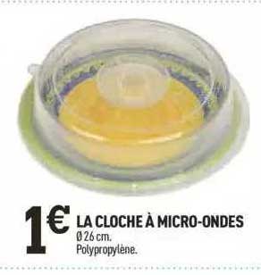 la cloche à micro-ondes