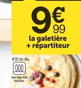 la galetière + répartiteur