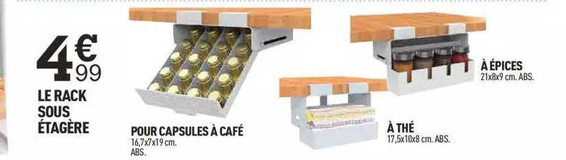 le rack sous étagère pour capsules à café, à thé, à épices