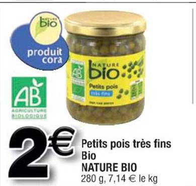 petits pois très fins bio nature bio