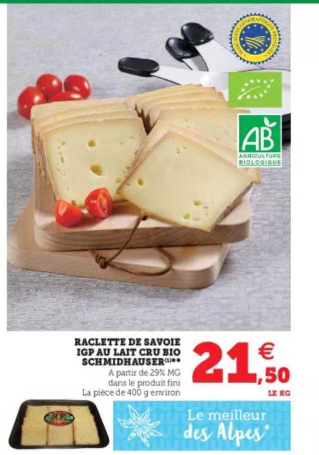 Raclette De Savoie Igp Au Lait Cru Bio Schmidhauser